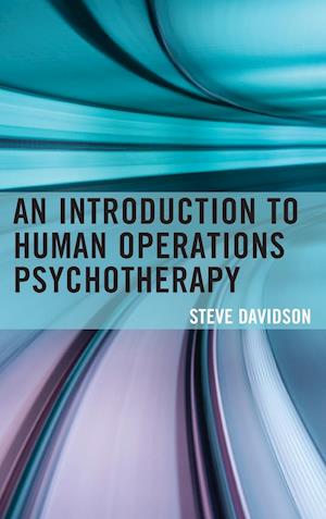 Introduction to Human Operations Psychotherapy