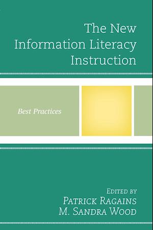 The New Information Literacy Instruction
