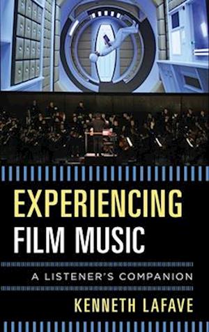 Experiencing Film Music