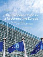 The European Union in a Reconnecting Eurasia