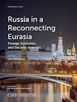 Russia in a Reconnecting Eurasia