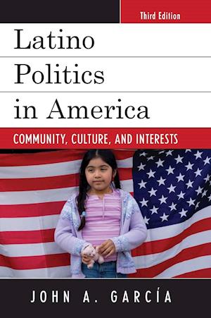 Latino Politics in America