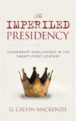 Imperiled Presidency