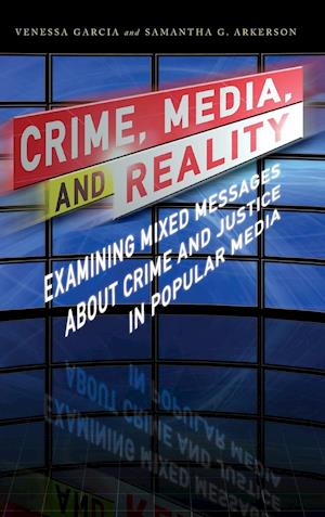 Crime, Media, and Reality