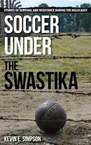 Soccer under the Swastika