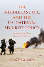 Middle East, Oil, and the U.S. National Security Policy