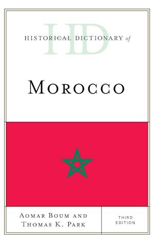 Historical Dictionary of Morocco