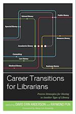 Career Transitions for Librarians