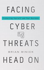 Facing Cyber Threats Head on