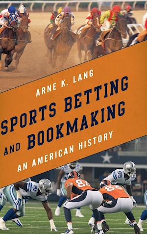 Sports Betting and Bookmaking