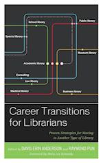 Career Transitions for Librarians