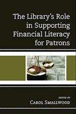 The Library's Role in Supporting Financial Literacy for Patrons