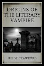 Origins of the Literary Vampire