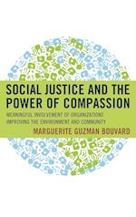 Social Justice and the Power of Compassion