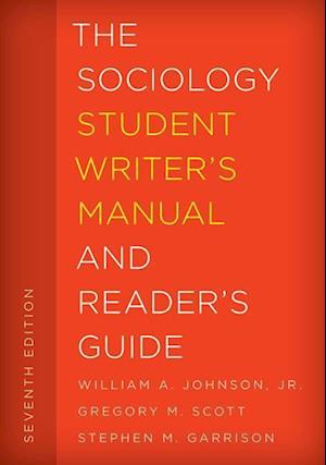 The Sociology Student Writer's Manual and Reader's Guide