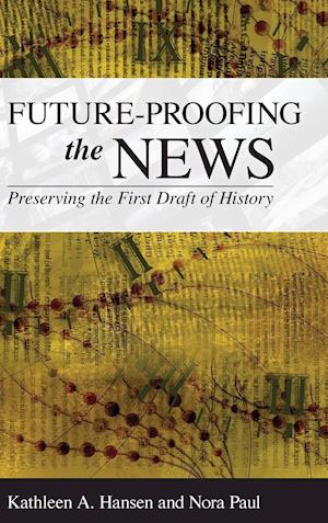 Future-Proofing the News