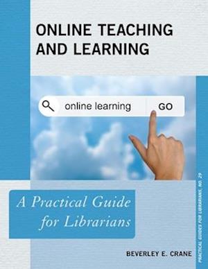 Online Teaching and Learning