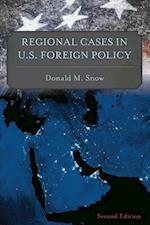 Regional Cases in U.S. Foreign Policy