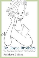 Dr. Joyce Brothers