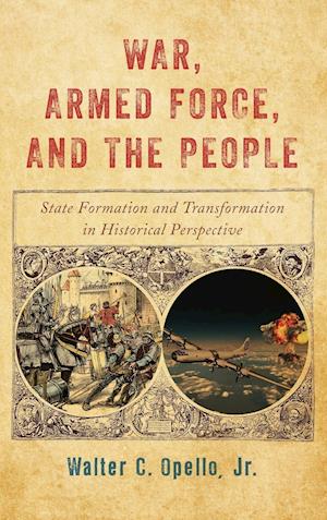 War, Armed Force, and the People