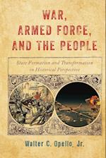 War, Armed Force, and the People