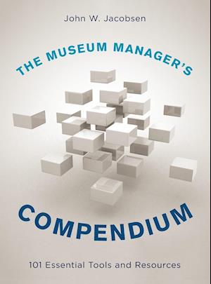 The Museum Manager's Compendium