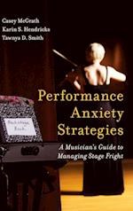 Performance Anxiety Strategies