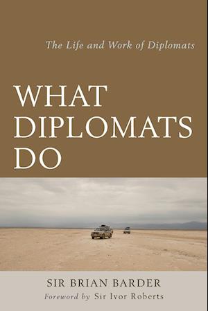 What Diplomats Do