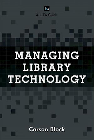 Managing Library Technology