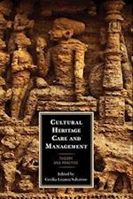 Cultural Heritage Care and Management