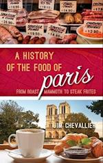 History of the Food of Paris
