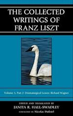 Collected Writings of Franz Liszt