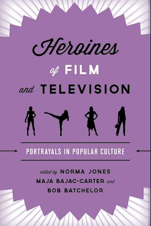 Heroines of Film and Television