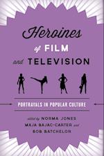 Heroines of Film and Television