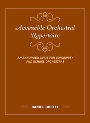 Accessible Orchestral Repertoire