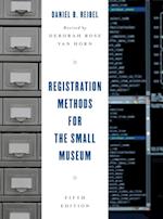 Registration Methods for the Small Museum