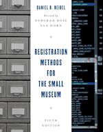 Registration Methods for the Small Museum