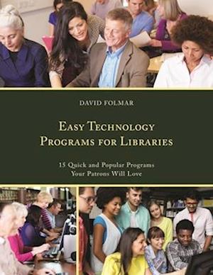 Easy Technology Programs for Libraries