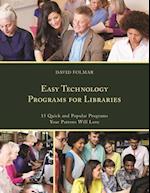 Easy Technology Programs for Libraries