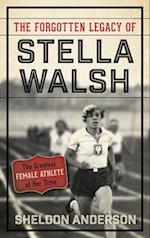Forgotten Legacy of Stella Walsh