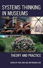 Systems Thinking in Museums