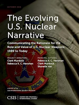 The Evolving U.S. Nuclear Narrative