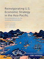 Reinvigorating U.S. Economic Strategy in the Asia Pacific