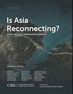 Is Asia Reconnecting?