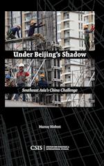 Under Beijing's Shadow