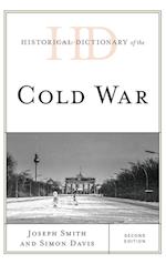 Historical Dictionary of the Cold War, Second Edition