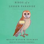 Birds of a Lesser Paradise