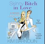 Skinny Bitch in Love