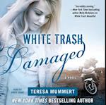 White Trash Damaged