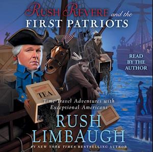 Rush Revere and the First Patriots